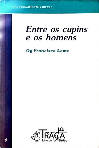 Entre Os Cupins E Os Homens