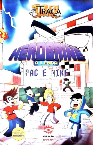 Herobrine - a Lenda