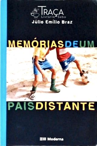 Memórias De Um País Distante
