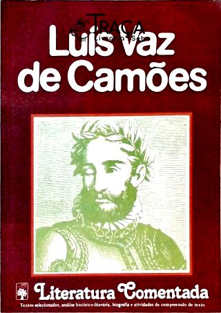 Literatura Comentada - Luís Vaz de Camões