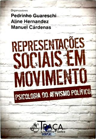 Representações Sociais Em Movimento