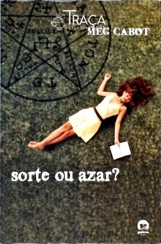 Sorte Ou Azar ?