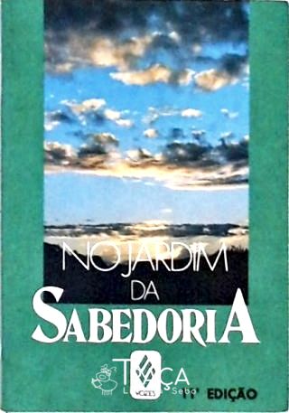 No Jardim da Sabedoria