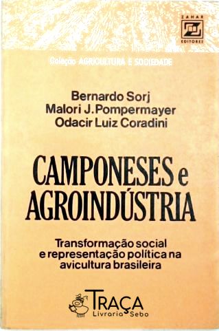 Camponeses e Agroindústria
