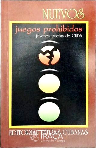 Nuevos Juegos Prohibidos - Jóvenes Poetas de Cuba