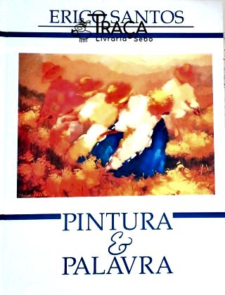 Pintura & Palavra