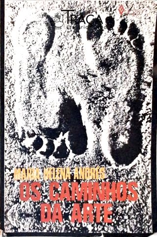 Os Caminhos da Arte
