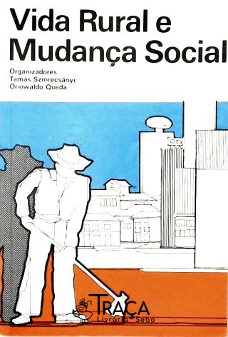 Vida Rural e Mudança Social