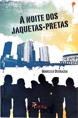 A Noite dos Jaquetas-pretas
