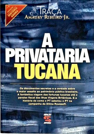 A Privataria Tucana