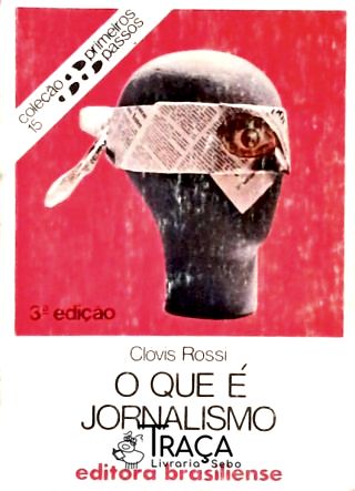 O Que É Jornalismo