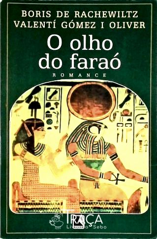 O Olho Do Faraó