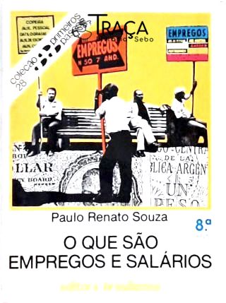 O Que São Empregos e Salários