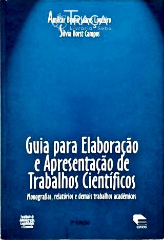 Guia para Elaboração e Apresentação de Trabalhos Científicos