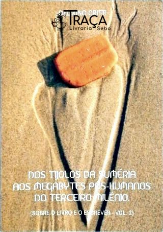 Sobre o Livro e o Escrever - Volume 2