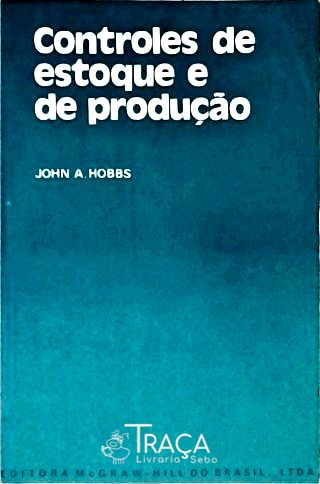 Controles de Estoque e de Produção