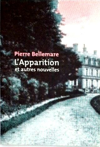 Lapparition Et Autres Nouvelles