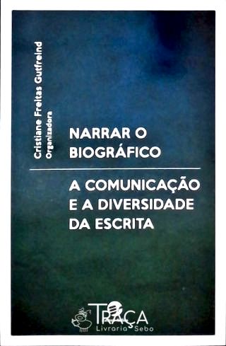 Narrar o Biográfico