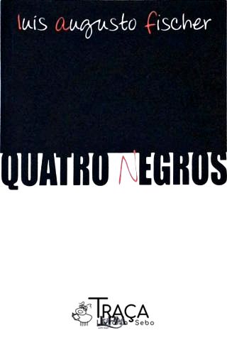 Quatro Negros