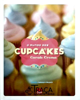 O Mundo dos Cupcakes