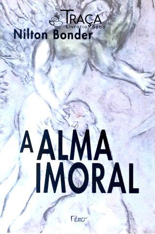 A Alma Imoral