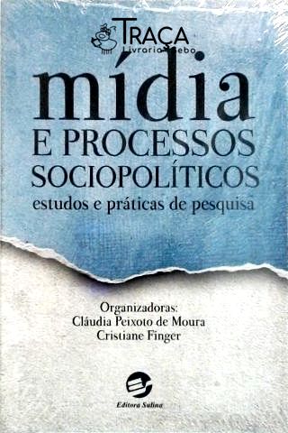 Mídia e Processos Sociopolíticos
