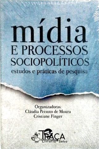 Mídia e Processos Sociopolíticos