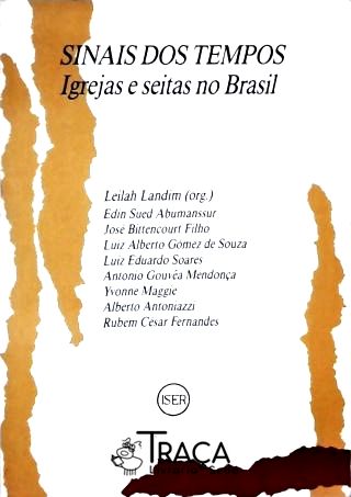 Sinais dos Tempos - Igrejas e Seitas no Brasil