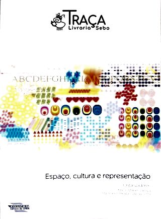 Espaço, Cultura e Representação