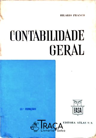 Contabilidade Geral - Vol. 1