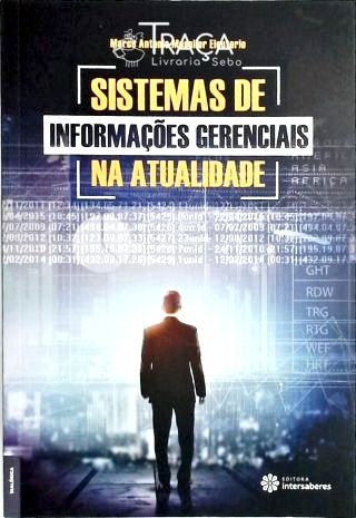 Sistemas de Informações Gerenciais Na Atualidade
