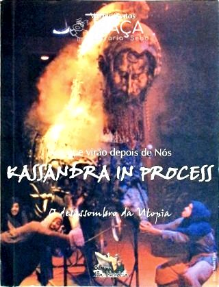 Aos Que Virão Depois de Nós - Kassandra In Process