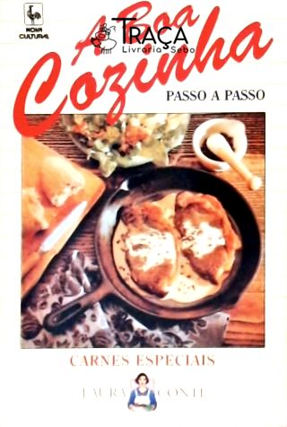 A Boa Cozinha Passo a Passo - Carnes Especiais