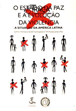 O Estado da Paz e a Evolução da Violência