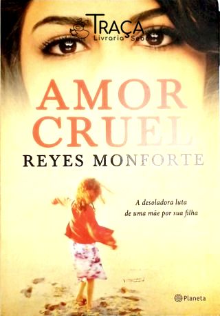 Amor Cruel