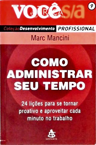 Como Administrar Seu Tempo