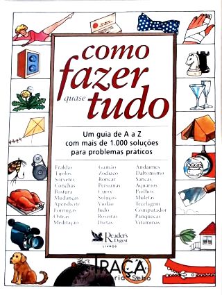 Como Fazer Quase Tudo