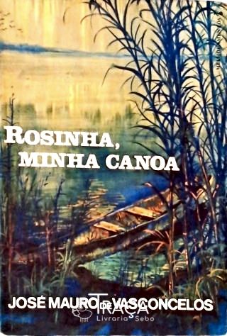Rosinha Minha Canoa