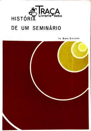 História de Um Seminário