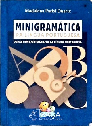 Minigramática da Língua Portuguesa