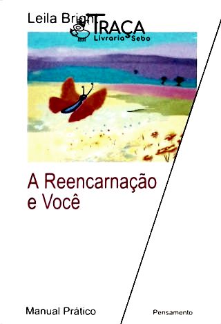 A Reencarnação e Você