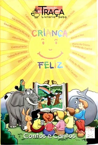 Criança Feliz - Contos e Cantos