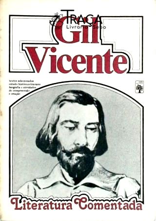 Literatura Comentada - Gil Vicente