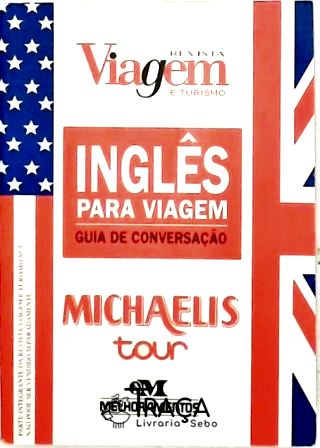 Michaelis Tour - Inglês para Viagem