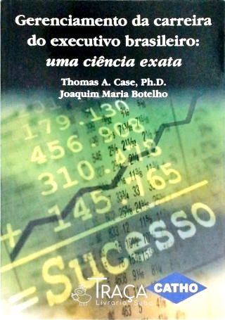 Gerenciamento da Carreira do Executivo Brasileiro