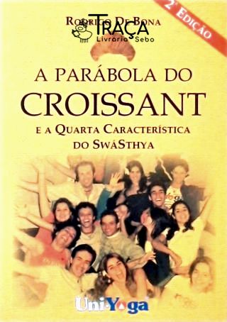 A Parábola do Croissant