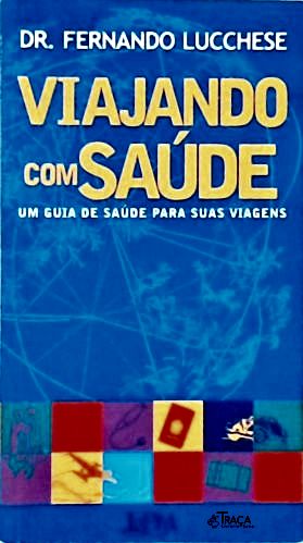 Viajando com Saúde