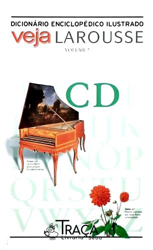 Dicionário Enciclopédico Ilustrado - Veja Larousse Volume 7
