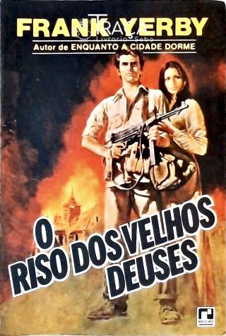 O Riso dos Velhos Deuses