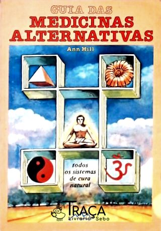 Guia das Medicinas Alternativas